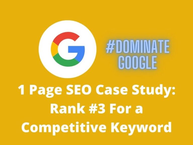 1 Page Site SEO Case Study: Rank #3 on Google For a Competitive Keyword