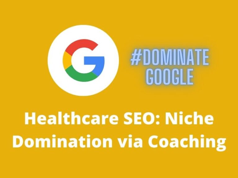 Healthcare SEO Case Study: Niche Domination in 6 Months